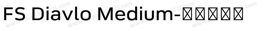 FS Diavlo Medium字体转换